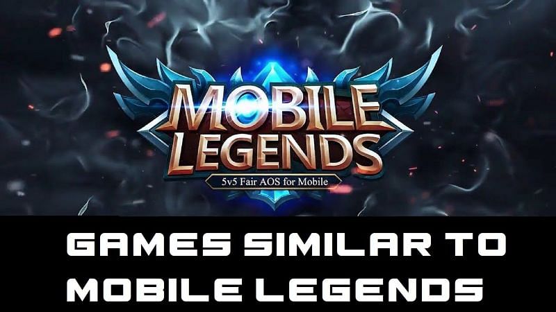 Games similar to Mobile Legends