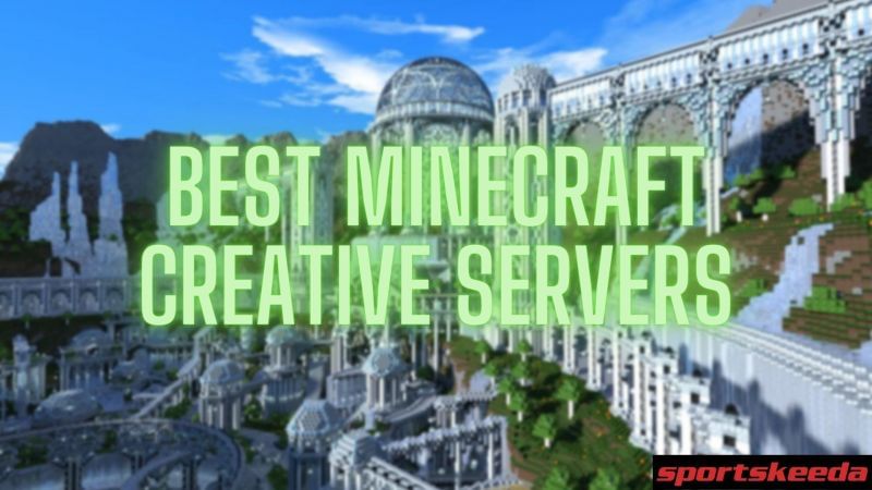 5 best Creative servers for Minecraft Java Edition in 2021