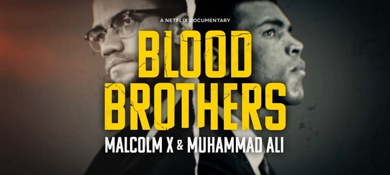 Blood Brothers: Malcolm X &amp; Muhammad Ali (Image via Netflix)