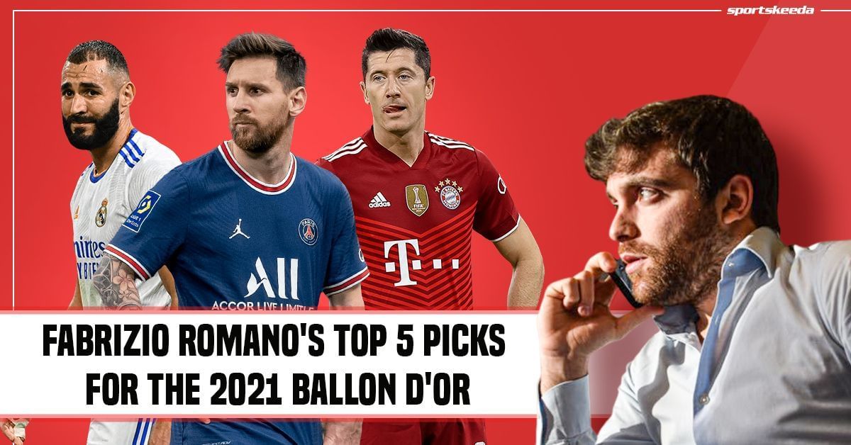 Top 5 picks for the 2021 Ballon d'Or award Fabrizio Romano