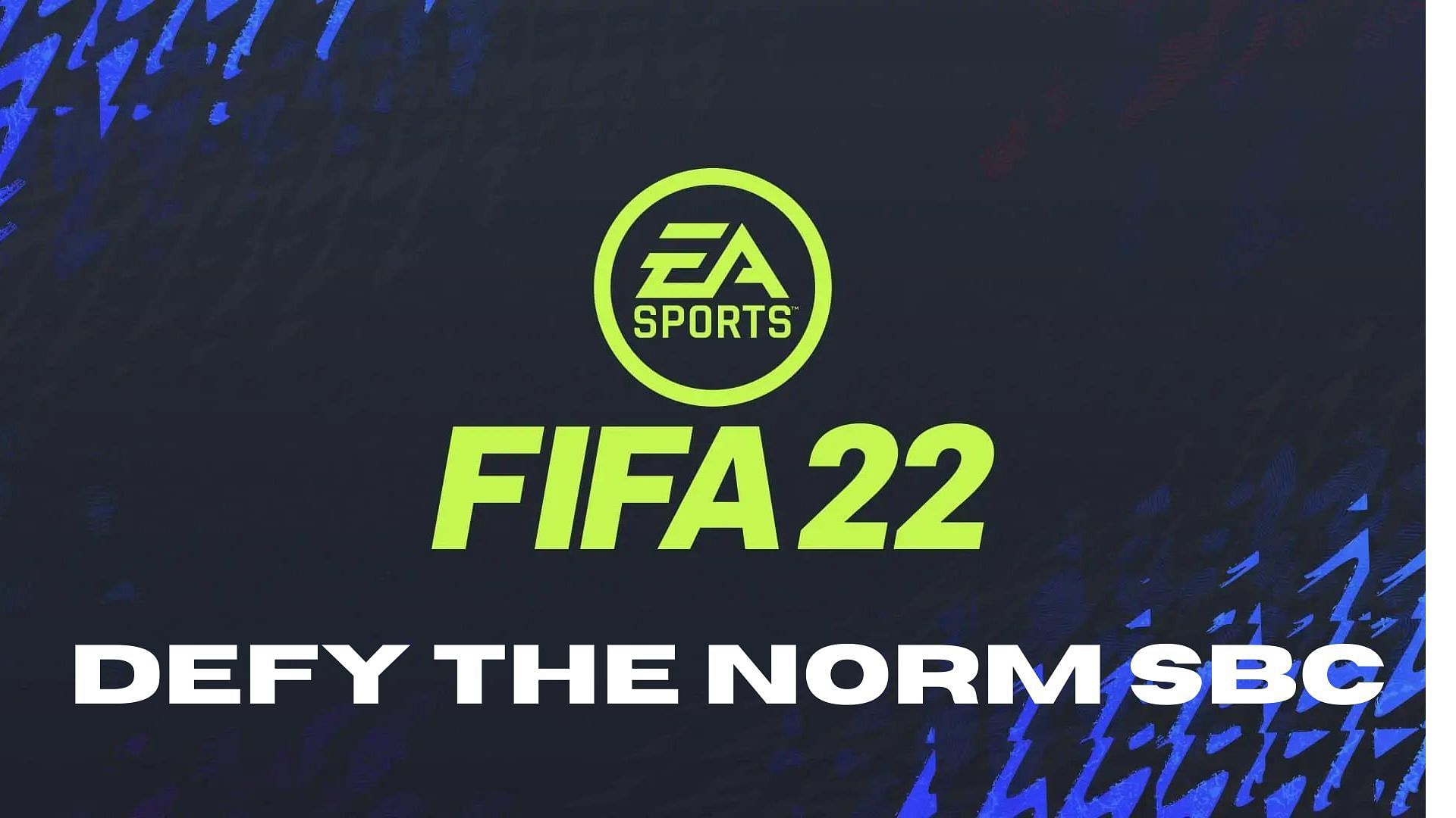 FIFA 22 Defy the Norm is the latest Rulebreakers SBC (Image via Sportskeeda)