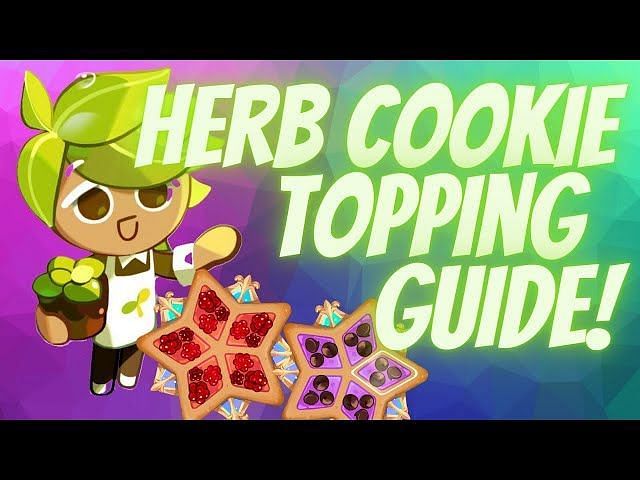 Best Topping For Herb Cookie In Cookie Run Kingdom