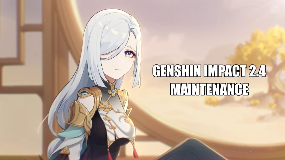 Genshin Impact 2.4 update How long does the maintenance last?