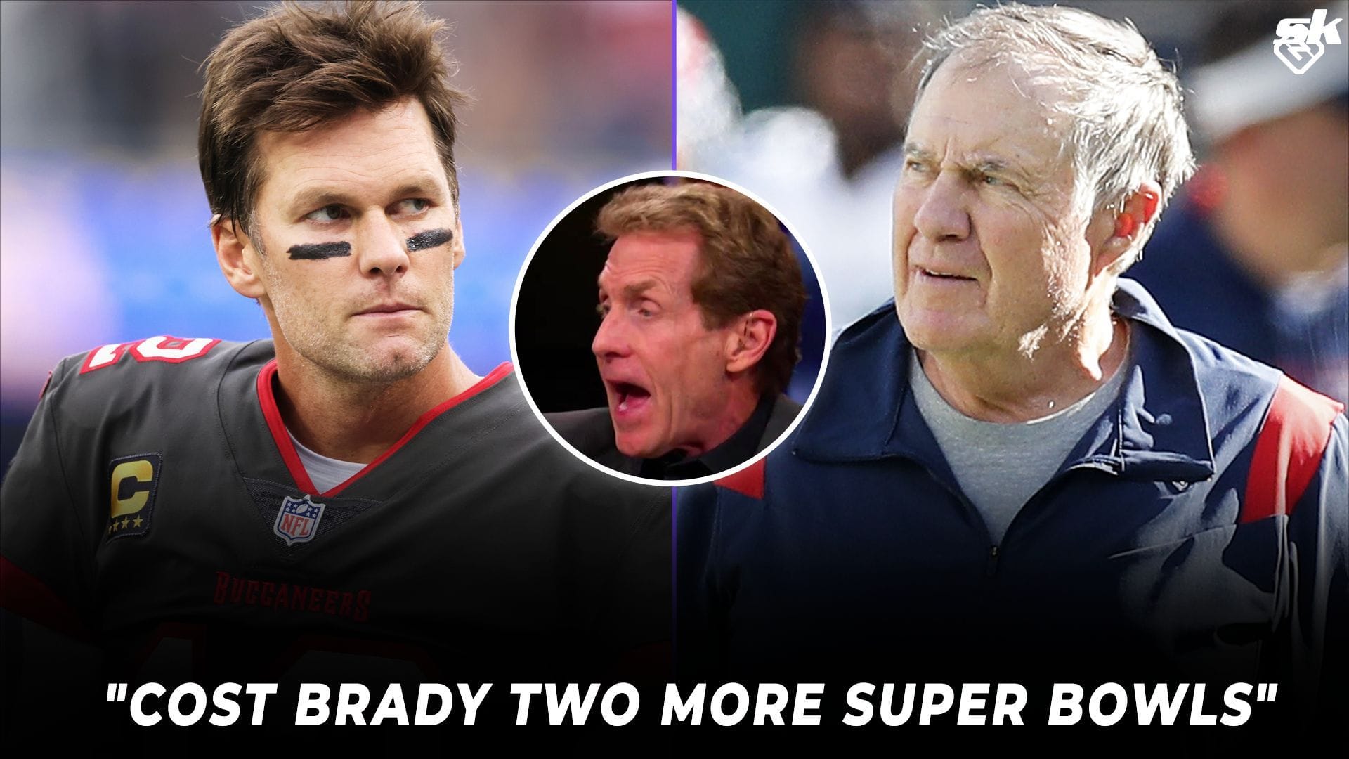 Skip Bayless on Belichick and Tom Brady's Super Bowls