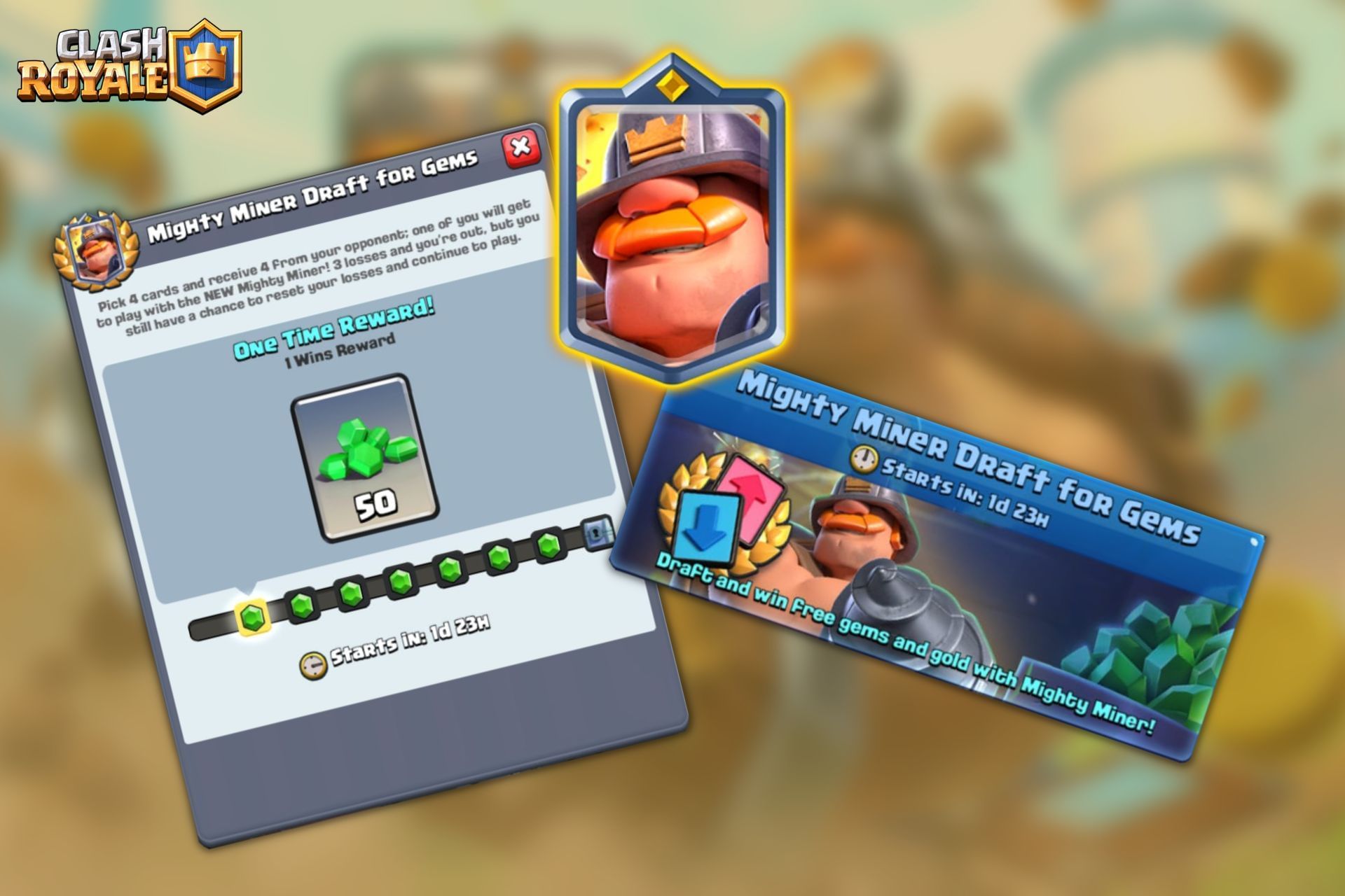 Mighty Miner Draft for Gems Challenge in Clash Royale Rewards and more