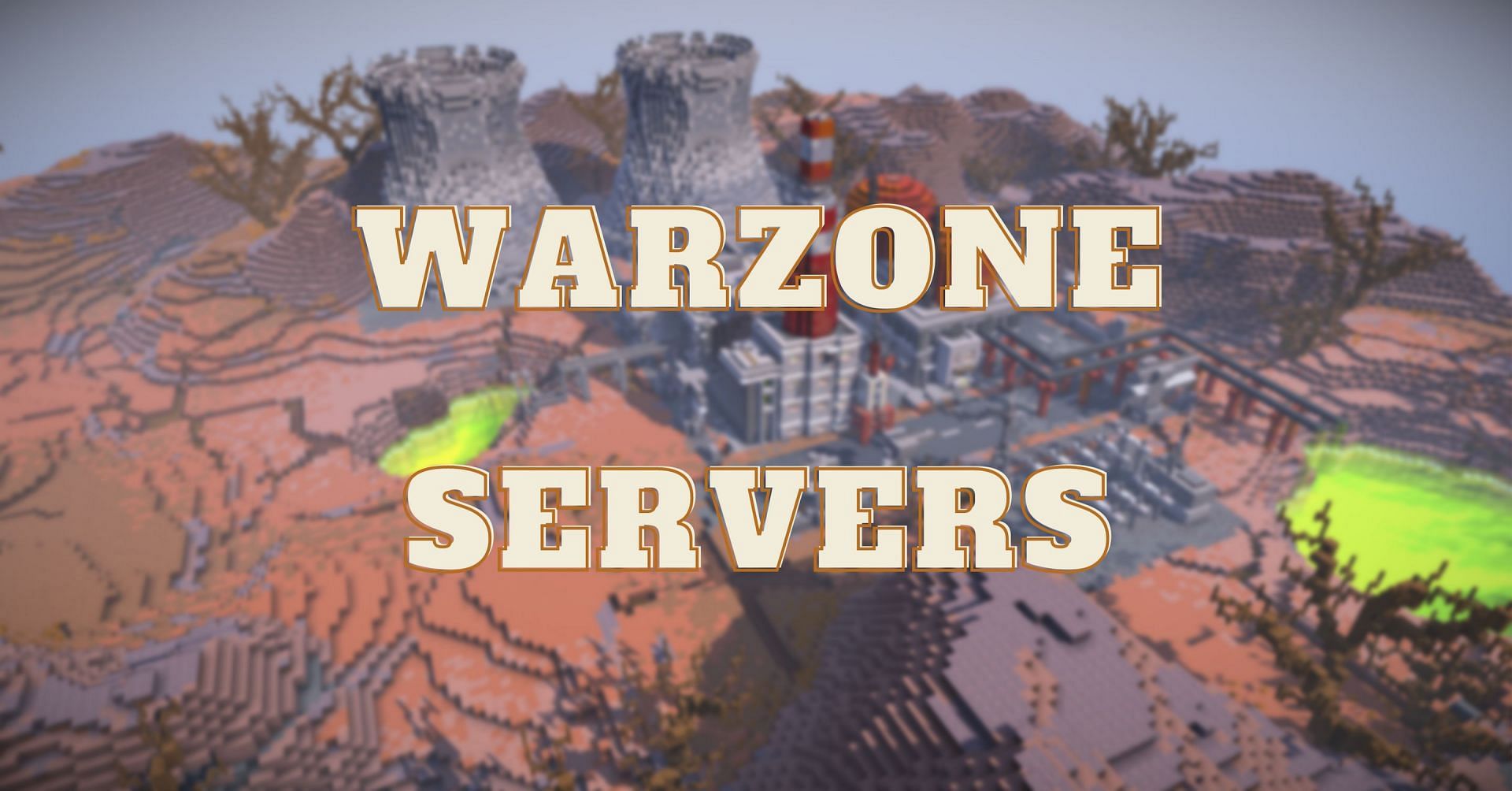warzone servers