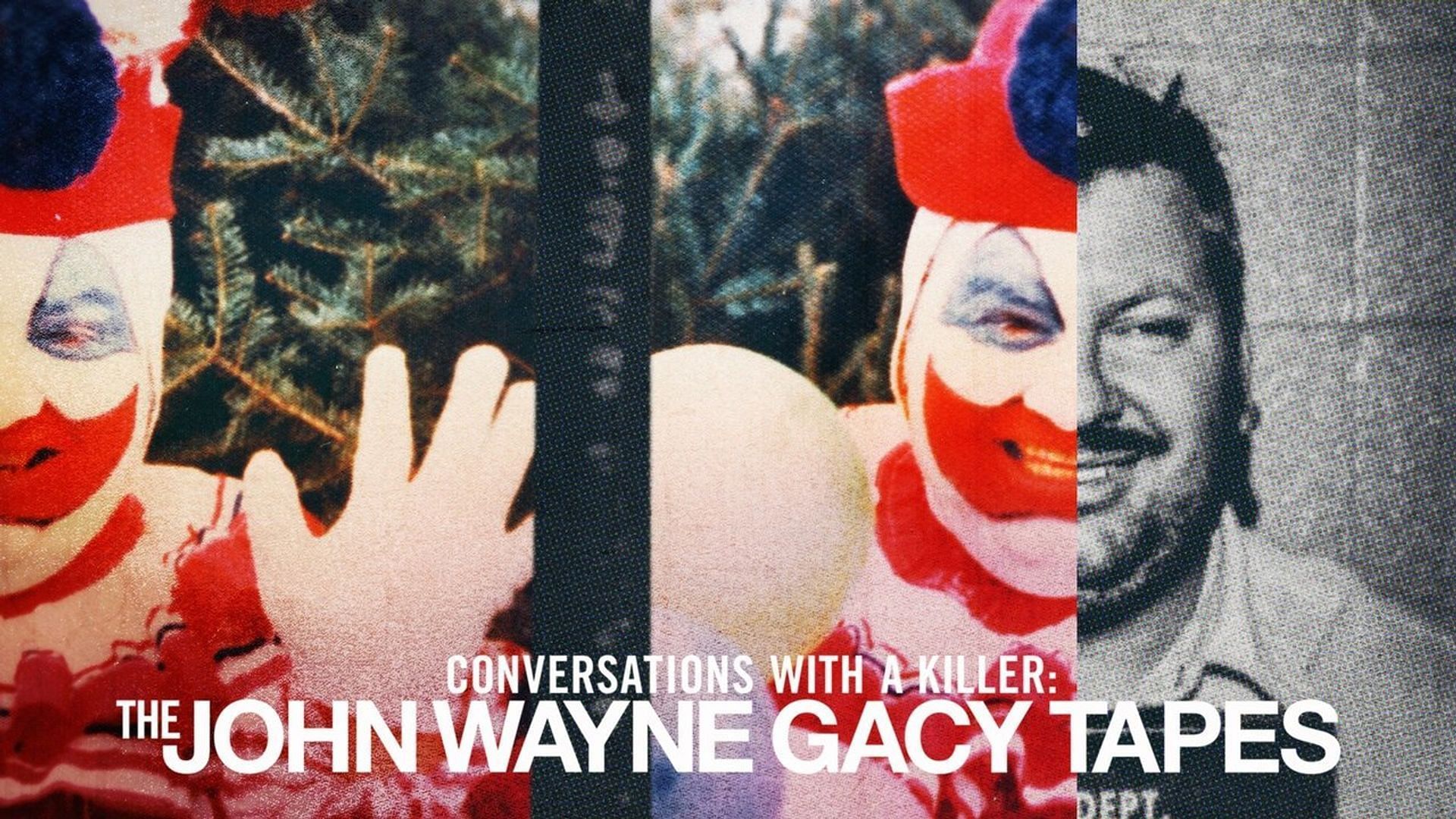 What Time Will Conversations With A Killer The John Wayne Gacy Tapes Air On Netflix Release