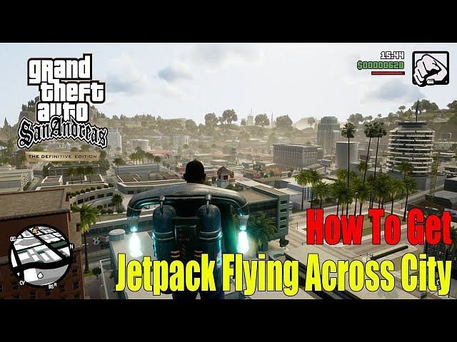 How to get jetpack in GTA San Andreas Definitive Edition