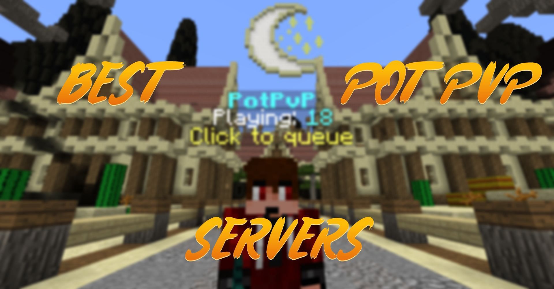 Best Minecraft Servers For Pot Pvp