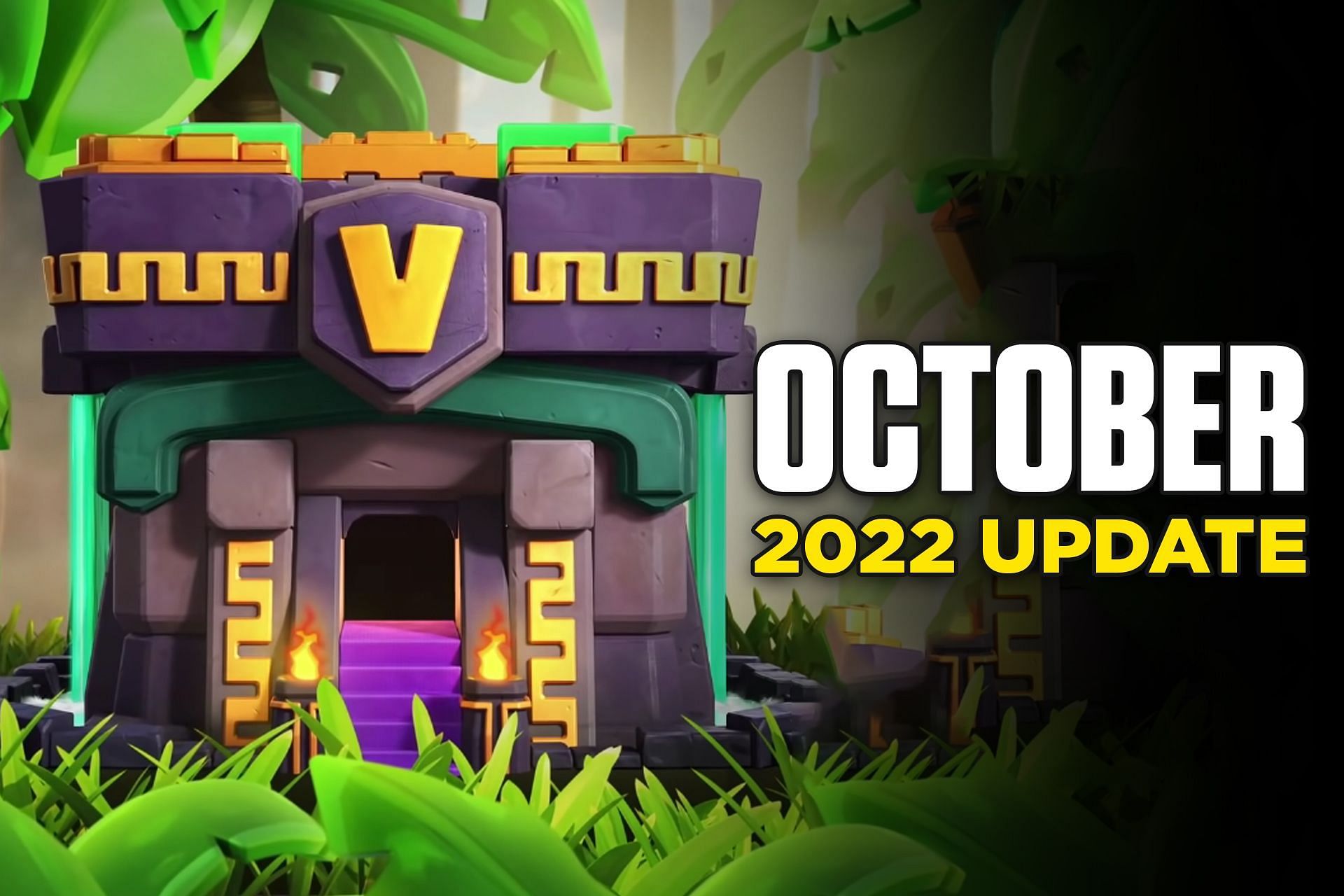 Clash of Clans October 2022 update: New Town Hall, defenses, cheaper upgrades, and more