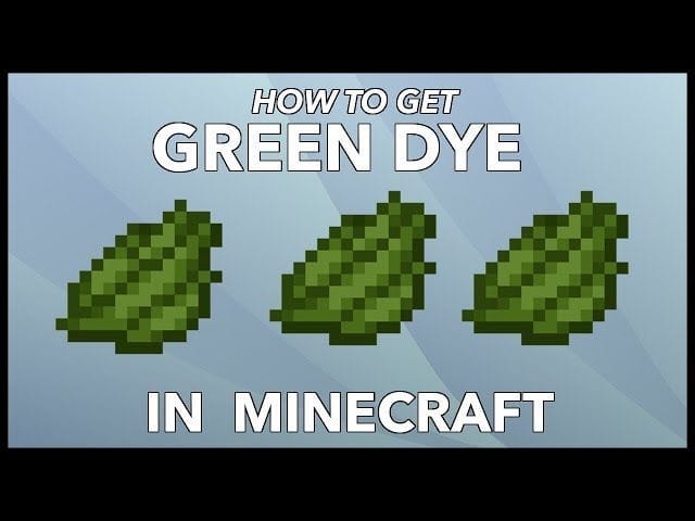 How to Get Green Dye in Minecraft & its Uses