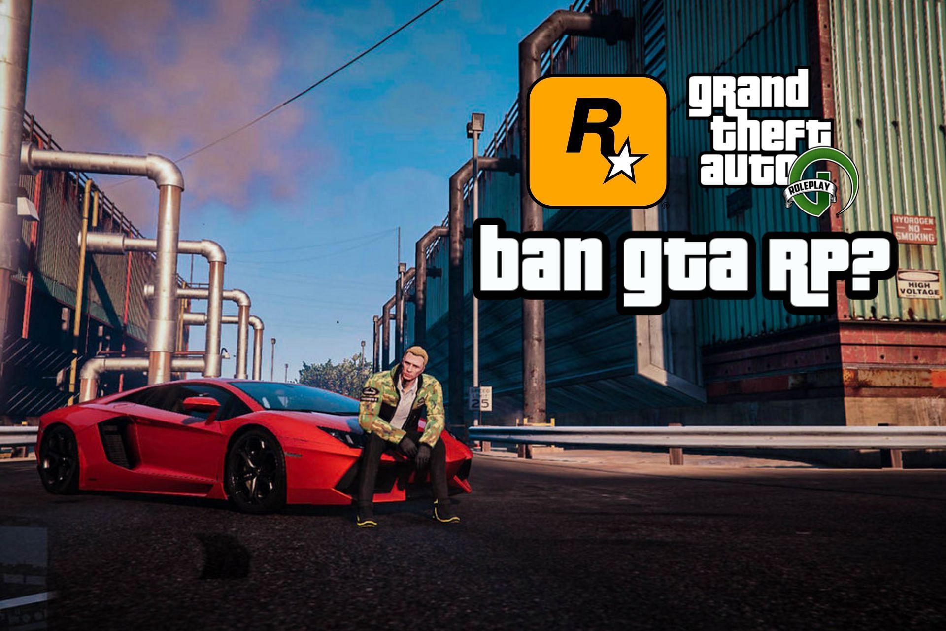 Fact Is going to ban GTA RP?