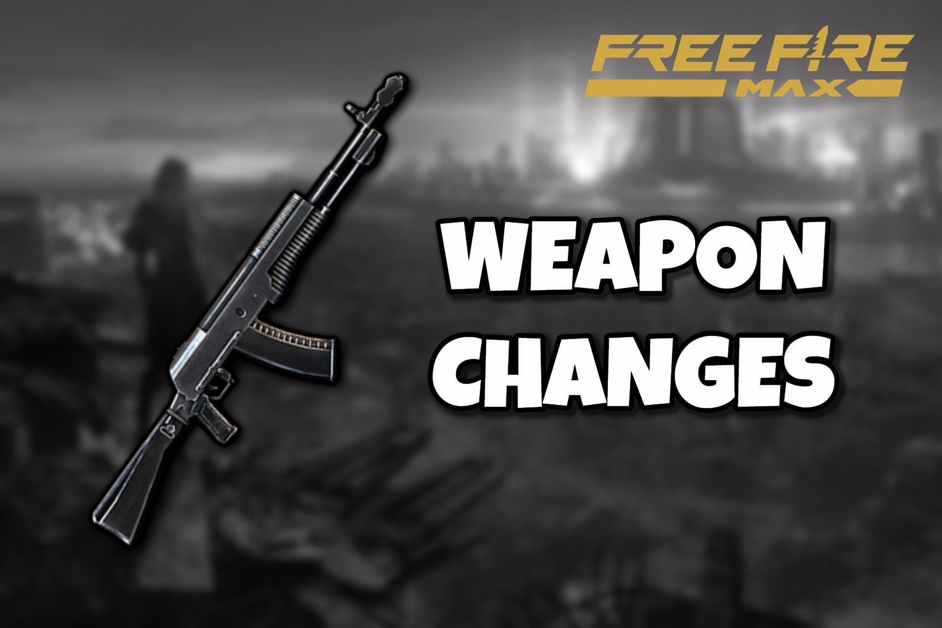 Free Fire MAX OB37 update Weapon Changes outlined