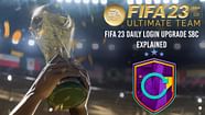 FIFA 23 Daily Login Upgrade SBC How To Complete Estimated Cost FIFA 23 Daily Login Upgrade SBC How To Complete Estimated Cost