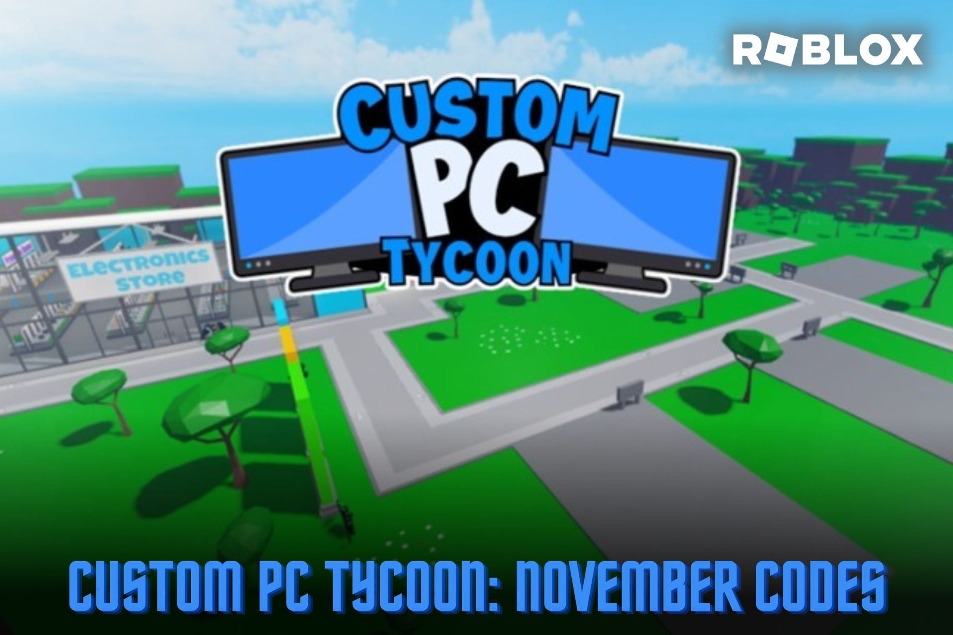 Roblox Custom PC Tycoon codes (November 2022): Free PC parts and more