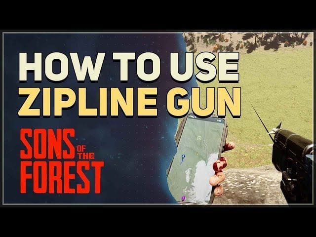 How to obtain the Rope Gun and use it to make Ziplines in Sons of the