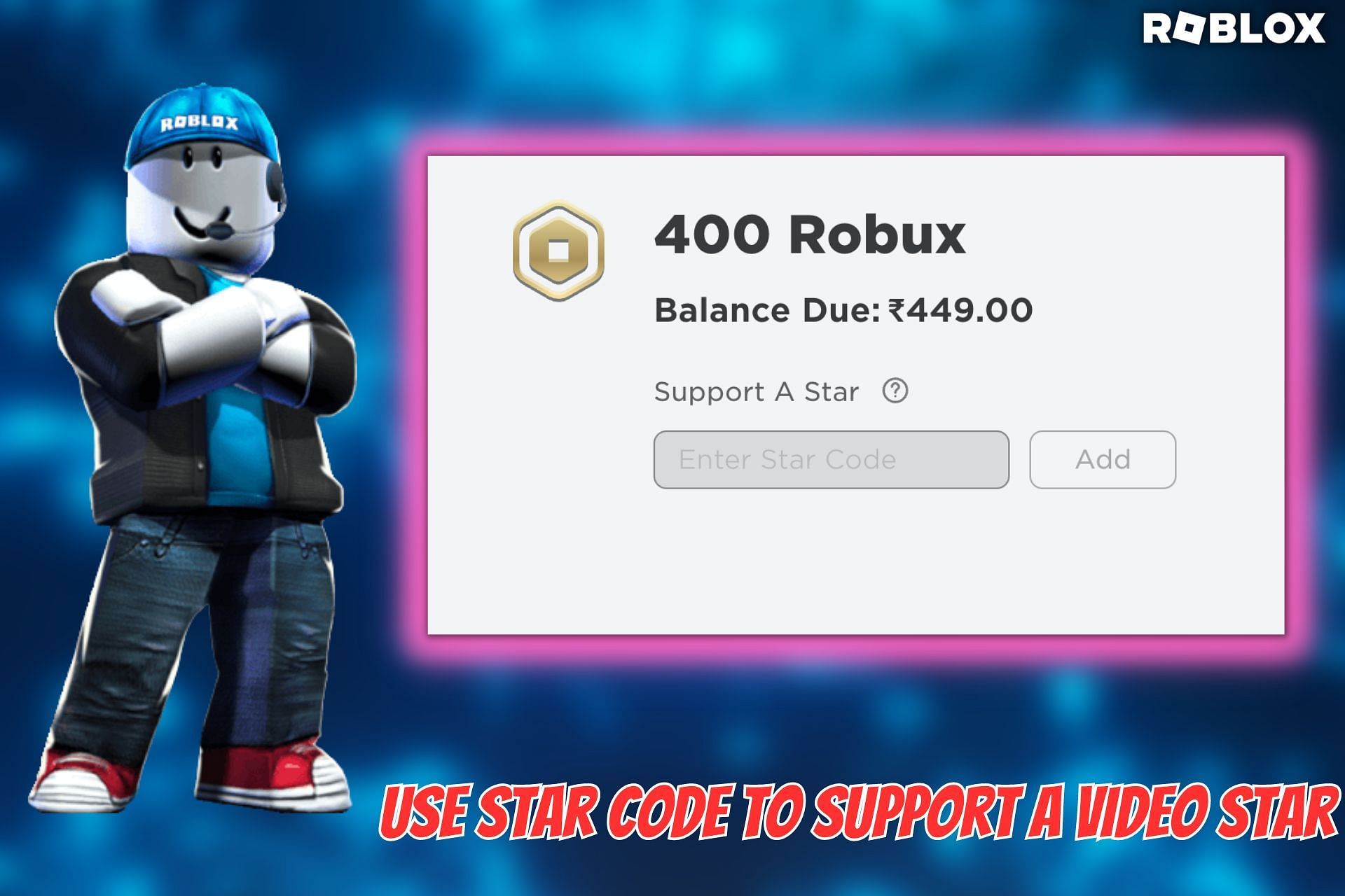 Gift Robux to your favorite Roblox video star (Image via Sportskeeda)