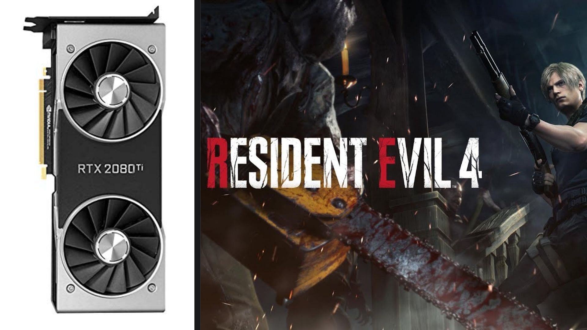 The RTX 2080 Ti FE and Resident Evil 4 remake cover