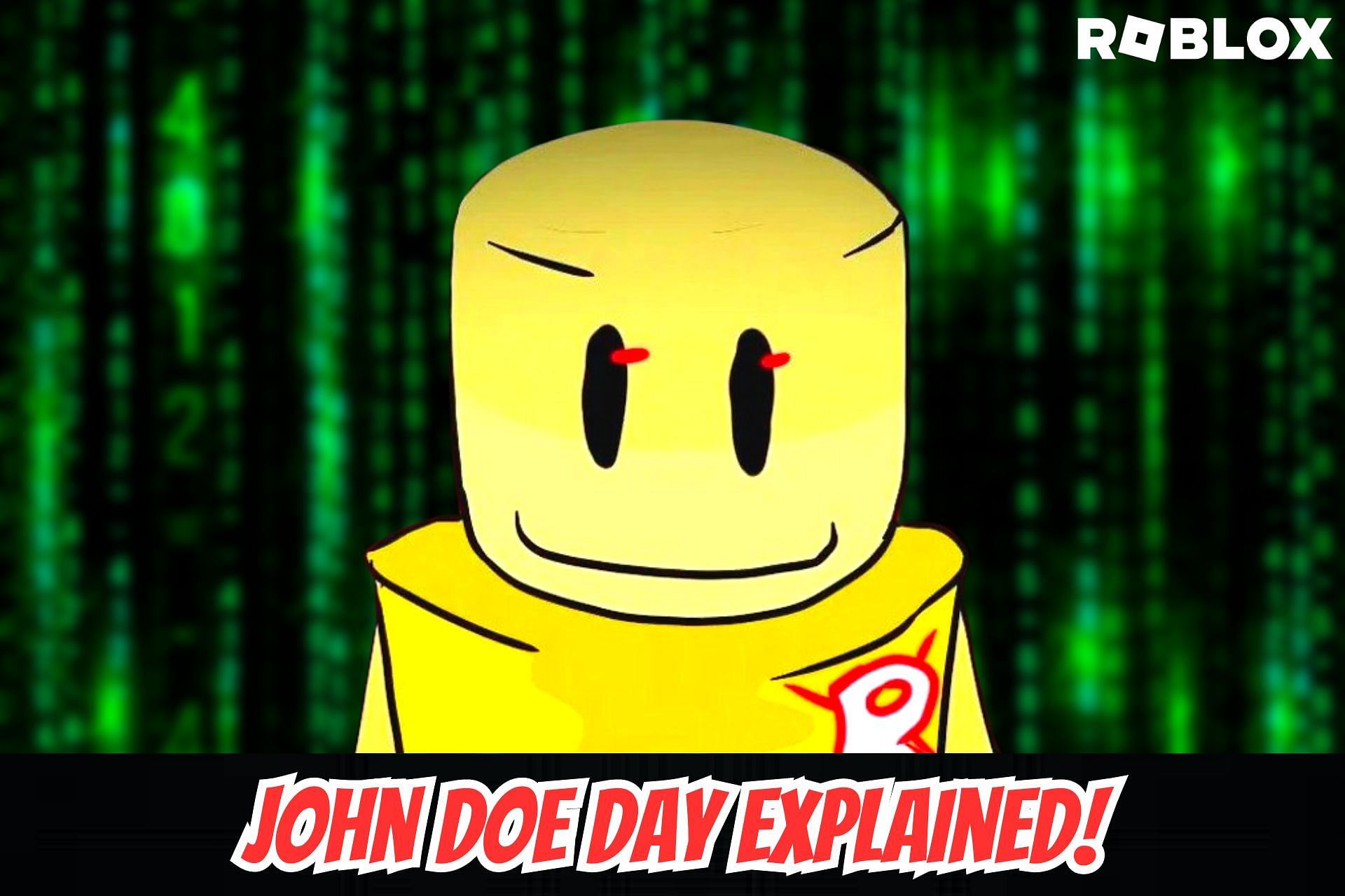 What is John Doe Day in Roblox?  Explained