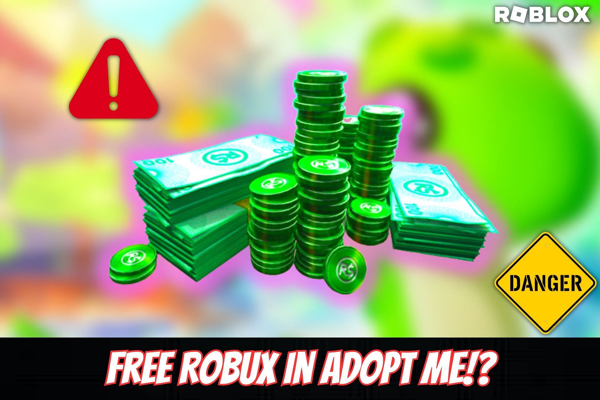 free Robux in Roblox Adopt Me?