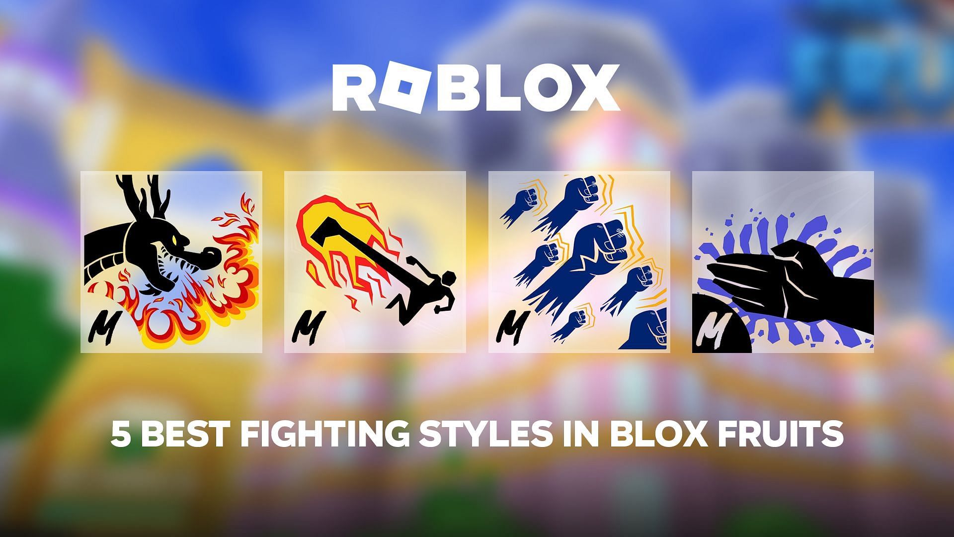 Featured image of the Fighting Styles in Roblox Blox Fruits (Image via Sportskeeda)