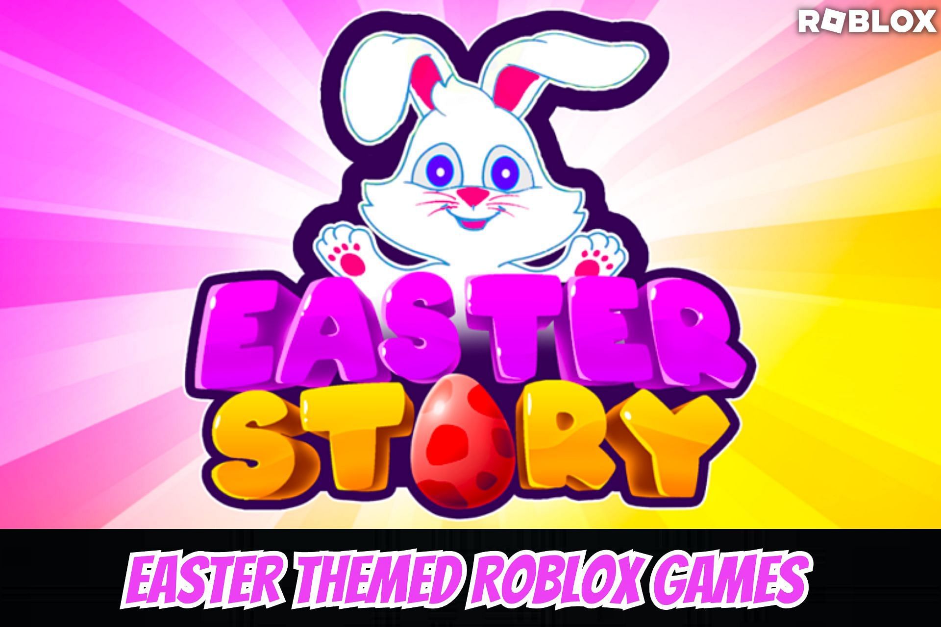 5 Easter themed Roblox games that fit the festive season