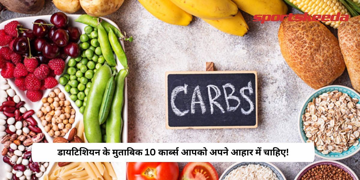 10 Carbs You Need in Your Diet, According to a Dietitian!