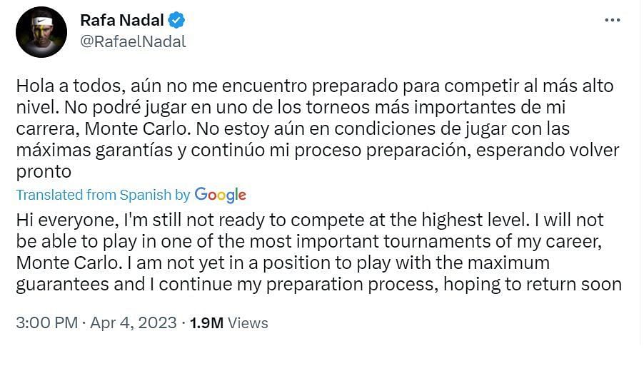 नडाल ने ट्वीट कर अपनी चोट की स्थिति की जानकारी दी।