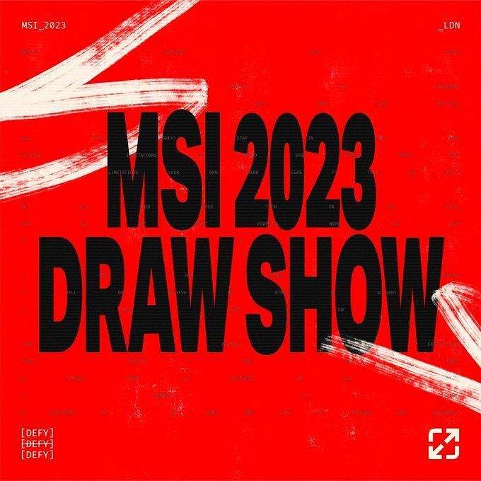 League of Legends MSI 2023 Draw Show Start time, how to watch, and more