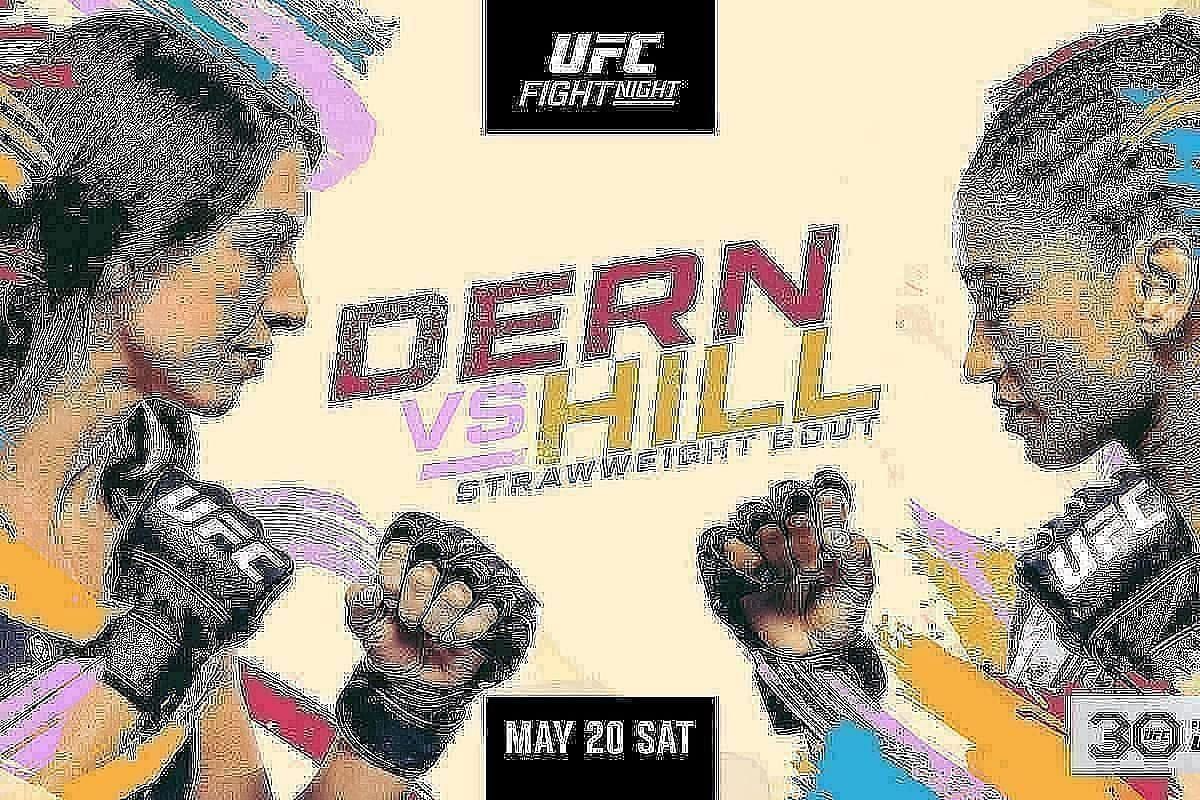 UFC Fight Night Dern vs. Hill Fight Card, News, Result