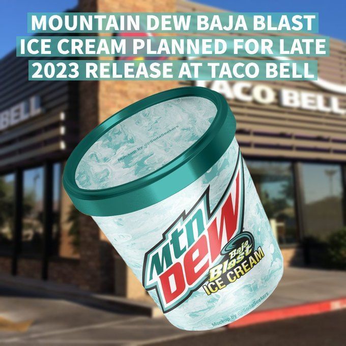 "100 pass" Mountain Dew Baja Blast ice cream flavor leaves