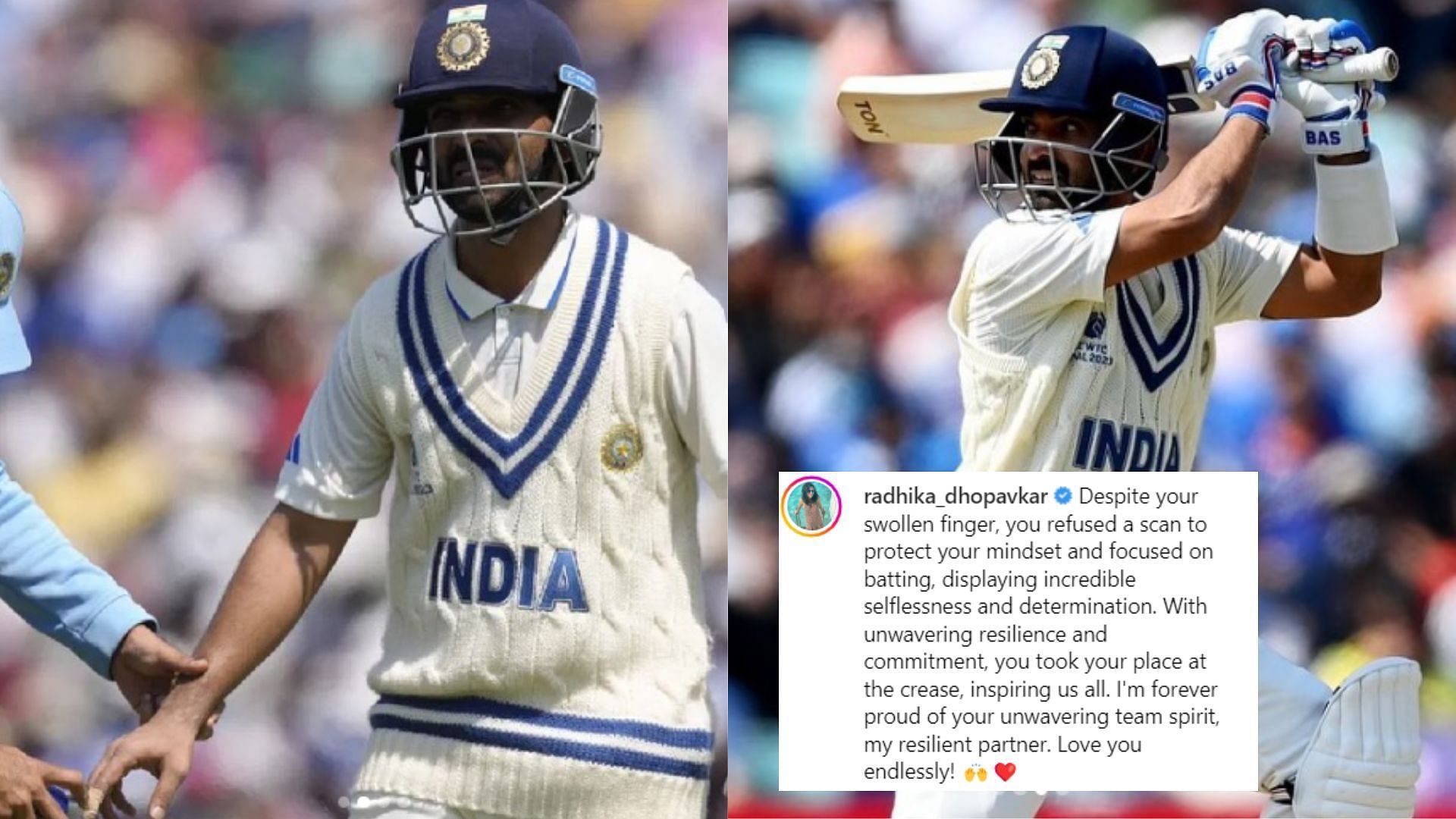 Ajinkya Rahane's wife Radhika pens emotional message after batter 'refused a scan' during his brave 89 in WTC final