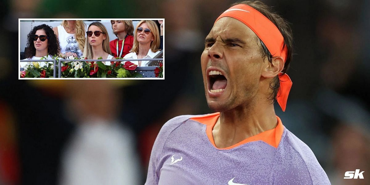 Rafael Nadal's mother Ana Maria, sister Maribel and wife Maria Francisca Perello spur Spaniard to success in Madrid Open 2R