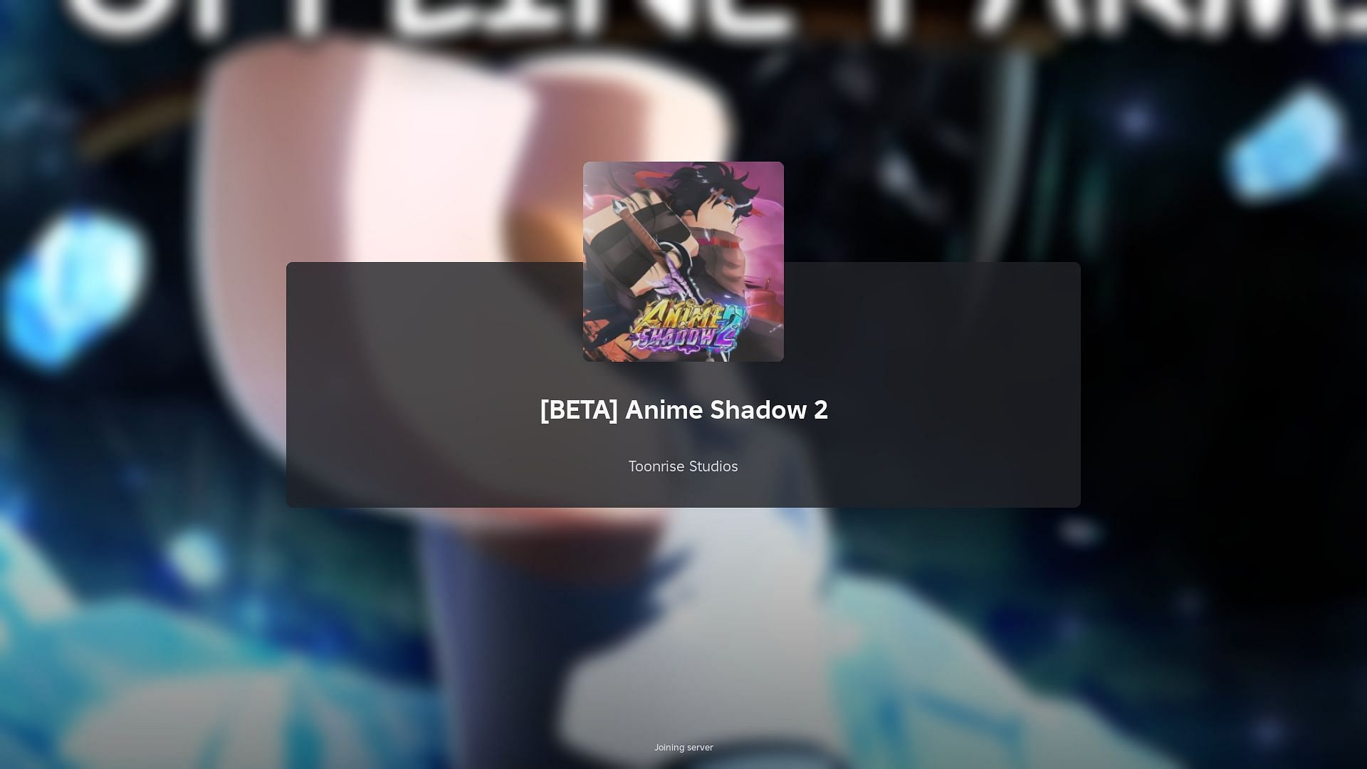 Anime Shadow 2: A beginners guide